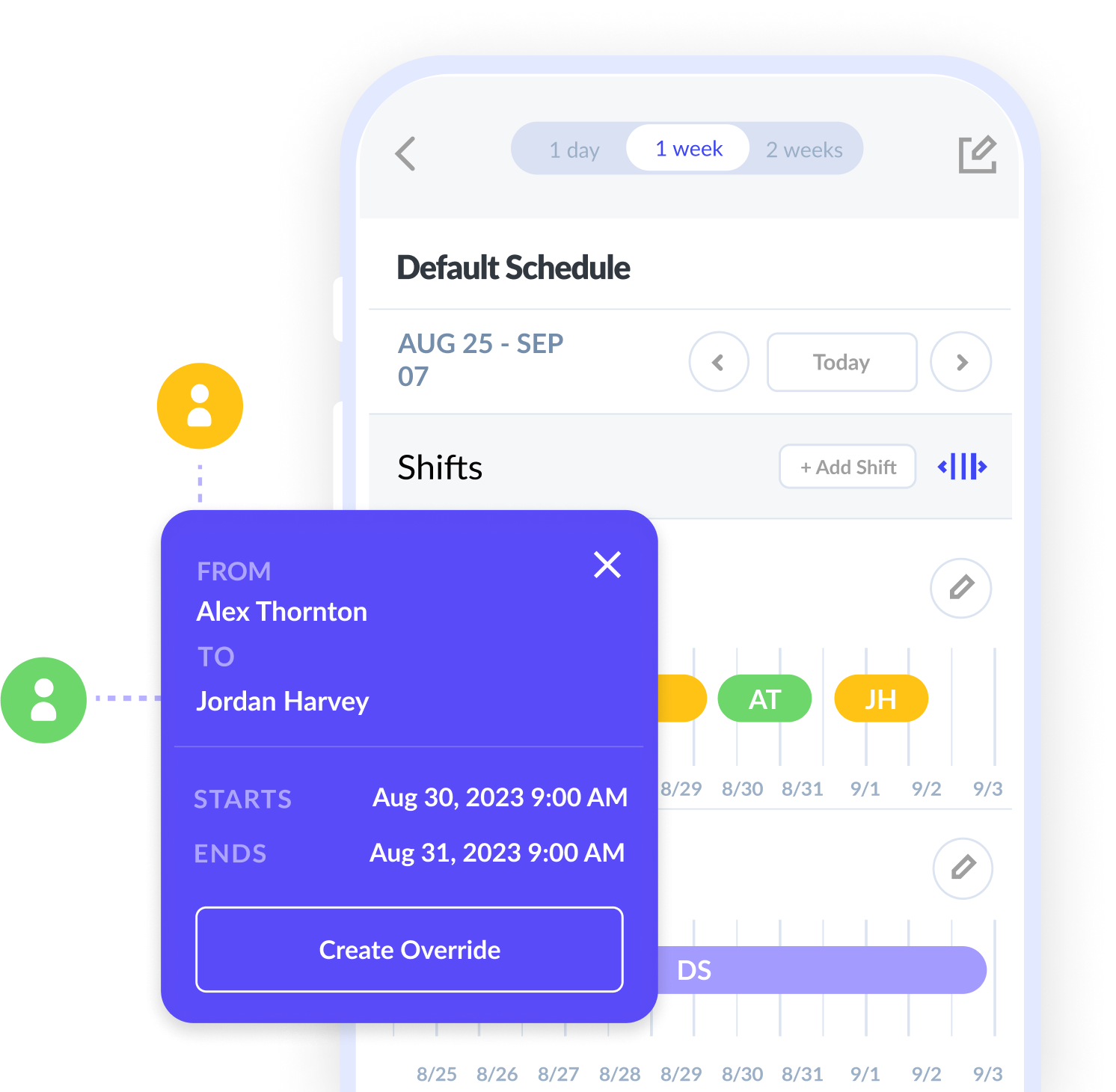 UI on the schedule timeline for overriding the schedule.